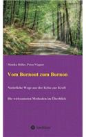 Vom Burnout zum Burnon