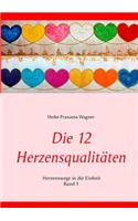 12 Herzensqualitäten