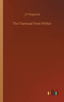 Transvaal From Within