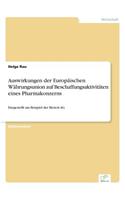 Auswirkungen der Europäischen Währungsunion auf Beschaffungsaktivitäten eines Pharmakonzerns