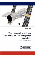 Tracking and positional accuracies of GPS integrated in rockets