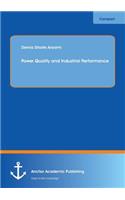 Power Quality and Industrial Performance