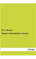 Mozart's Thematischer Catalog