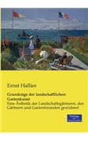 Grundzüge der landschaftlichen Gartenkunst