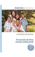 Fernando de Alva Cortes Ixtlilxochitl