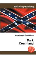 Dark Command: (English)