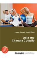 Julia and Chandra Costello