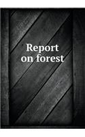 Report on Forest: (English)