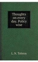 Thoughts on Every Day. Policy Wise