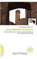 Jean-Baptiste Bessi Res: (French)