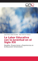 Labor Educativa con la Juventud en el Siglo XXI