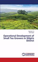 Operational Development of Small Tea Growers in Nilgiris District