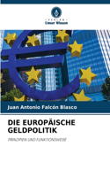 Europäische Geldpolitik