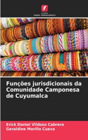 Funções jurisdicionais da Comunidade Camponesa de Cuyumalca