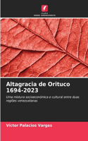 Altagracia de Orituco 1694-2023