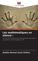 Les mathématiques en silence