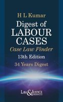 Digest of Labour Cases case Law finder (13th Edition)