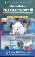 A Practical Book on Pharmacology III (As Per PCI New Syllabus Guidelines)