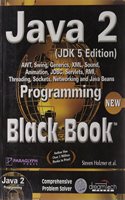 Java 2 (Jdk 5 Ed.) Programming Black Book 2006 Ed.