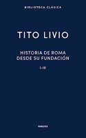 Historia Roma desde su fundacion I-III