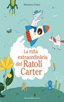 La ruta extraordinaria del Ratoli Carter