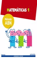 Matematicas 1. Metodo ABN.