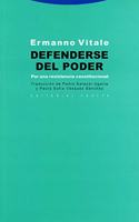 Defenderse del poder: Por una resistencia constitucional