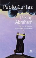Talking Abraham