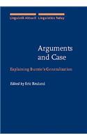 Arguments and Case
