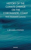 History of the Climate Change on the Coromandel Coast