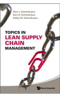 Topics in Lean Supply Chain Management