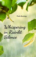 Whispering in Rainlit Silence