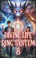 Divine Life Ring System
