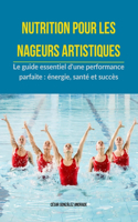 Nutrition pour les nageurs artistiques