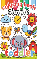 Simple and bold toddler coloring book