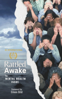 Rattled Awake Volume 11