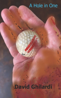 Hole in One