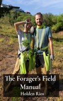 The Forager's Field Manual