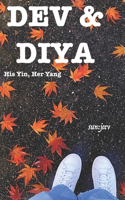 Dev & Diya