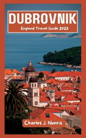 Dubrovnik Travel Guide 2023