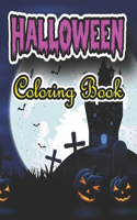 Halloween Coloring Book: New and Expanded Edition, 50 Unique Designs, Jack-o-Lanterns, Witches, Haunted Houses, and More