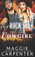Rock Star and The Cowgirl