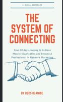 The System Of Connecting