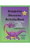 Delightful Dinosaurs Activity Book