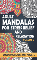 Adult Mandalas for Stress Relief and Relaxation