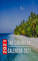 The Caribbean Calendar 2021