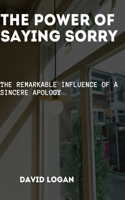 Power Of Saying Sorry