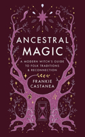 Ancestral Magic