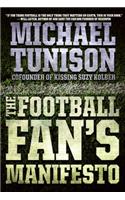 The Football Fan's Manifesto