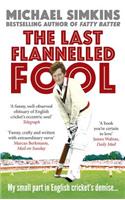 The Last Flannelled Fool